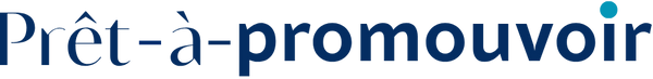 Prêt-à-promouvoir